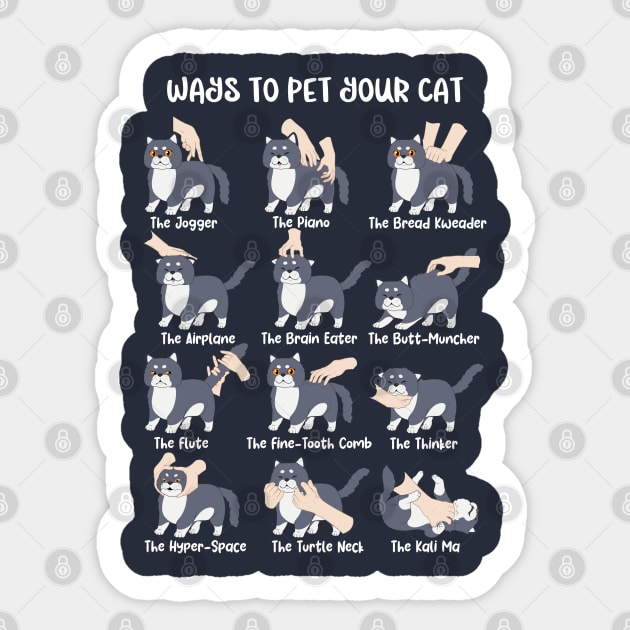 Ways To Pet Your Cat Sticker by GoshWow®